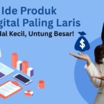10 Ide Produk Digital Paling Laris